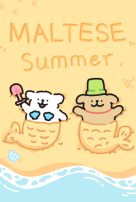 Maltese·Summer