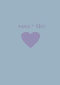 sweet life (blue**)