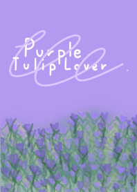 Purple Tulip Lover
