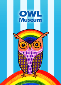 OWL Museum 5 - Rainbow Owl