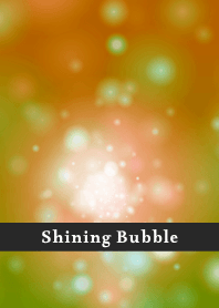 Shining Bubble THEME 29