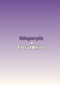 Edopurple×FloralWhite.TKC