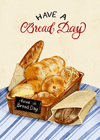 Have a bread bread day