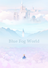 A world of blue mist