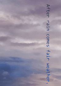 雨の後は良い天気