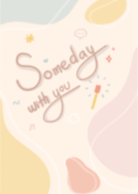 Someday with you : vol.1