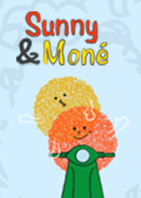 Sunny & Mone'