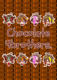 Chocolate 4 brothers.