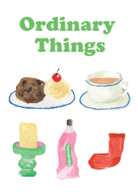 ordinary things