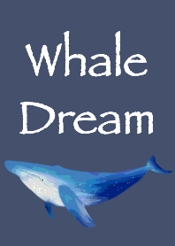 Whale Dream