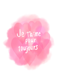 Je t'aime pour toujours