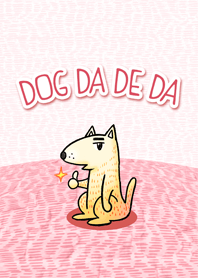 Dog Da De Da
