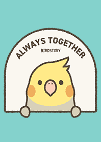 ALWAYS TOGETHER（オカメインコ / A）