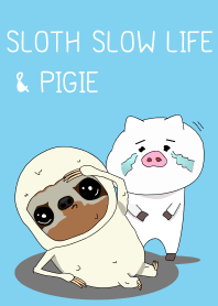 Sloth Slow Life and Pigie