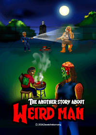 the another story about weird man